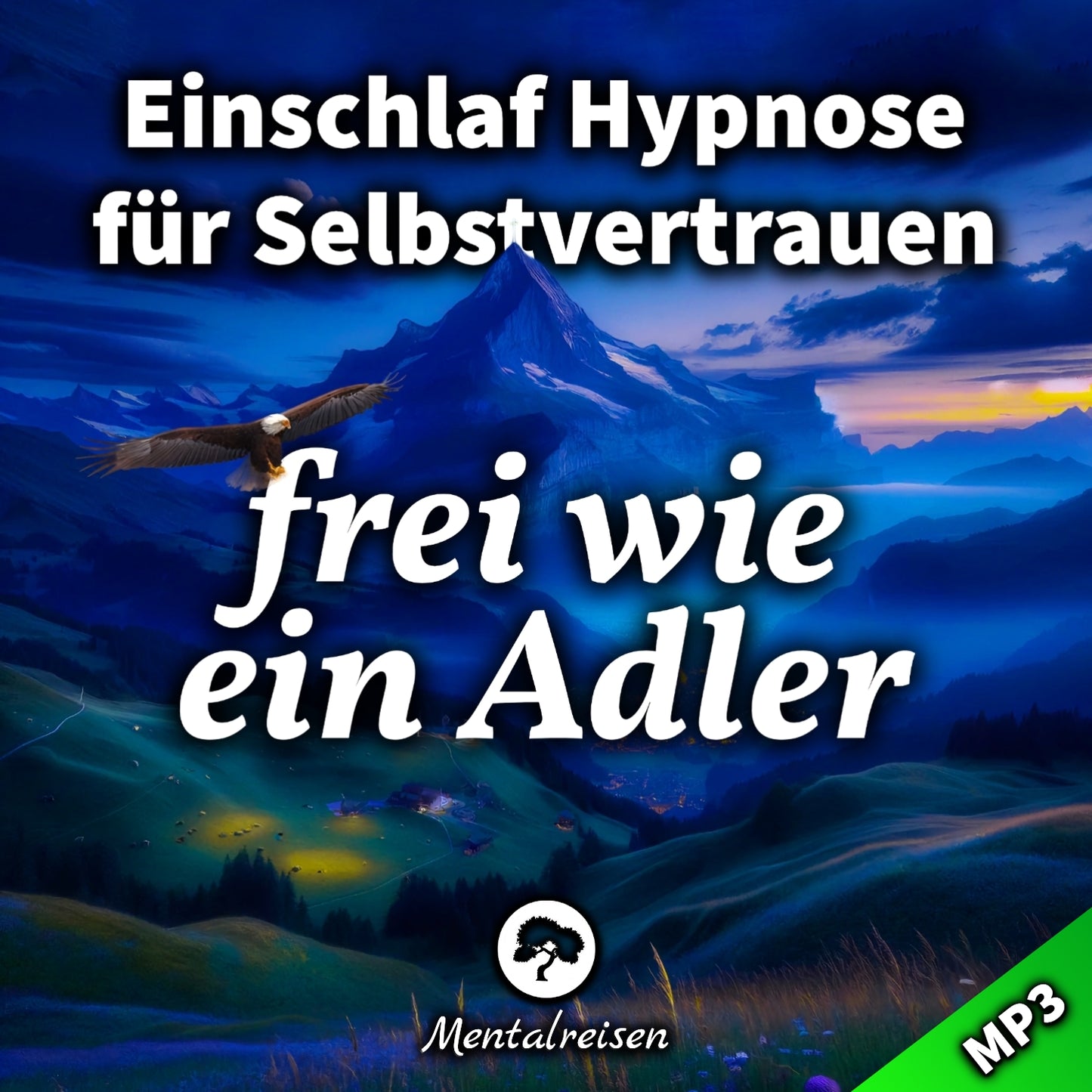 Hypnose "Frei wie ein Adler" Für mehr Selbstbewusstsein